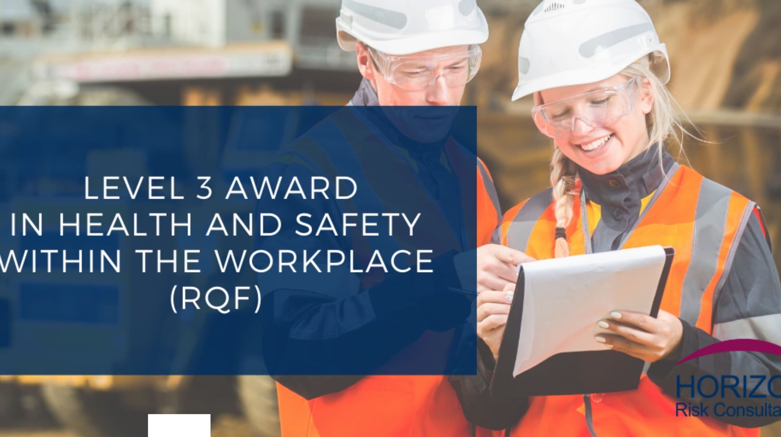 Highfield Level 3 Award in Health and Safety in the Workplace (RQF)